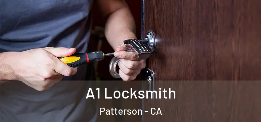  A1 Locksmith Patterson - CA