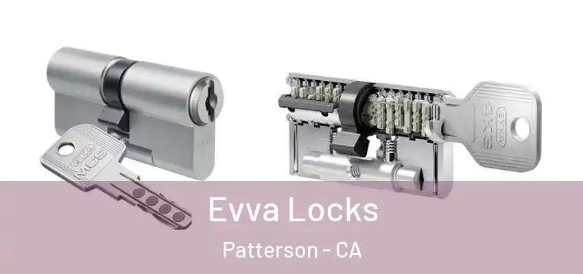  Evva Locks Patterson - CA