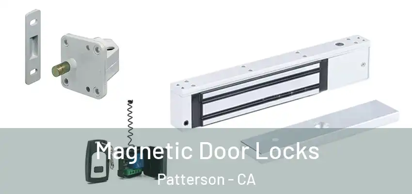  Magnetic Door Locks Patterson - CA